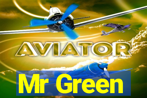 Mr Green